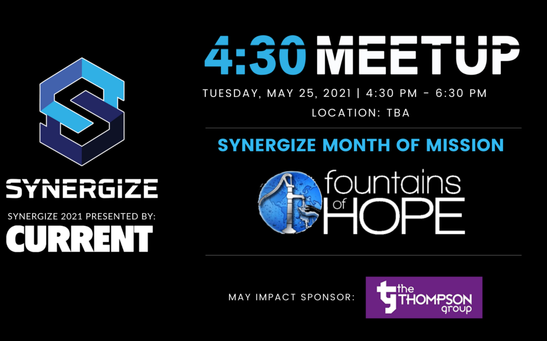 Synergize Helps Fountains of Hope International Provide Clean Water to Thousands
